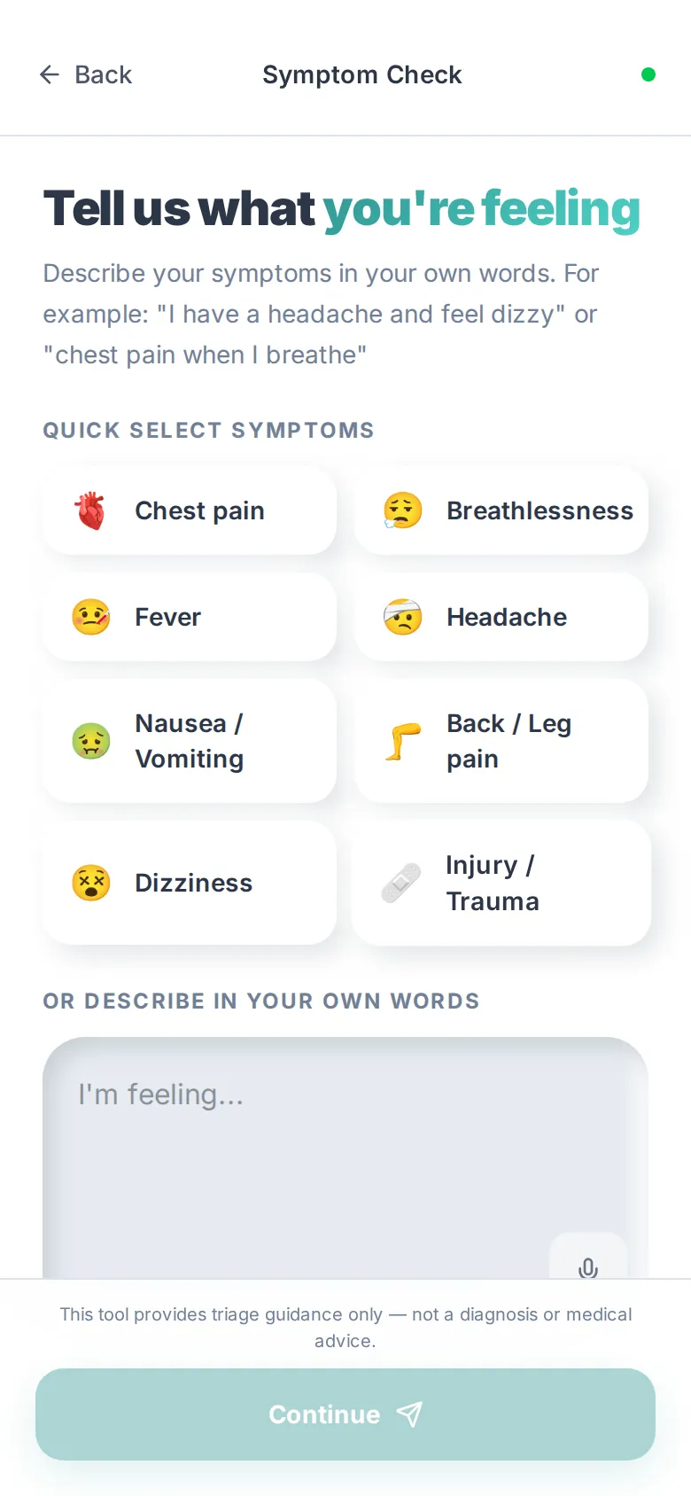 TheER symptom check screen with quick-select tiles: chest pain, breathlessness, fever, headache, nausea or vomiting, back or leg pain, dizziness, and injury, plus a box to describe symptoms in your own words.